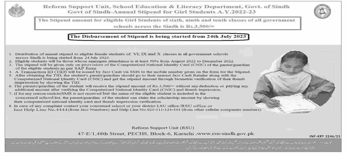The Sindh Government Has Announced An Annual Stipend Of 3500 To Female Students Who Are Studying In The 6th, 9th And 90th Classes; It Will Start From 24th July 2023.
