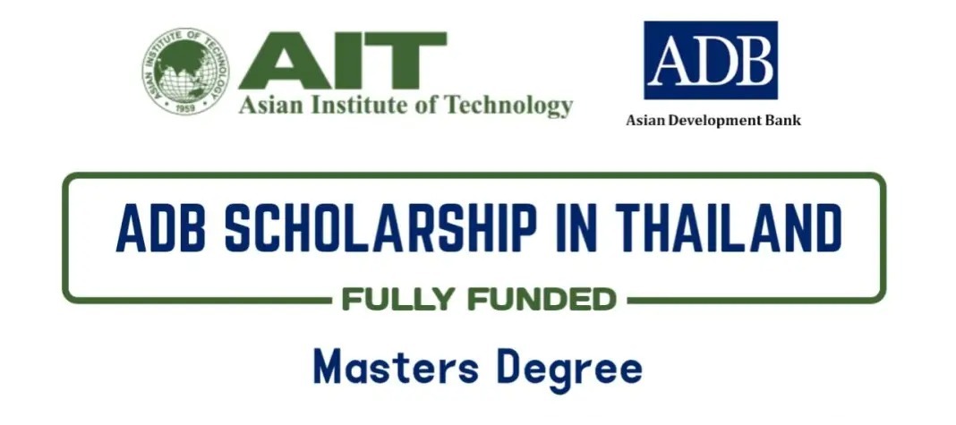 ADB Scholarship Program 2024 in Thailand for International Students (Fully Funded)