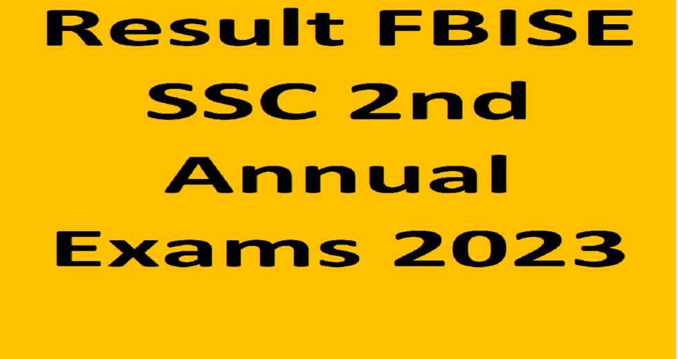 Schedule of FBISE 2nd Annual Exam Result Announcement/ Check Online