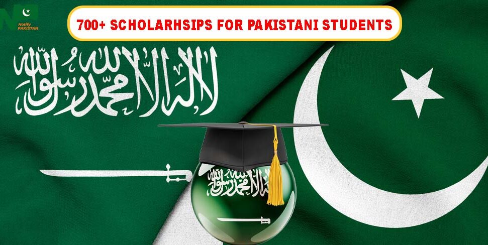 Saudi Arabia Offers 700 Scholarships to Pakistani Students