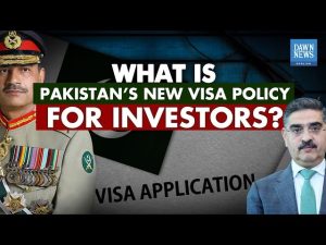 Pakistan Launches New Visa Program for Foreign Investors