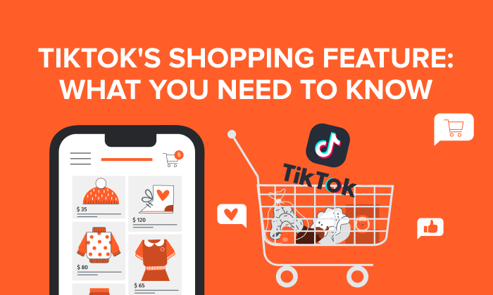 TikTok E-Commerce Tool for TikTok Shops Launched by TikTok