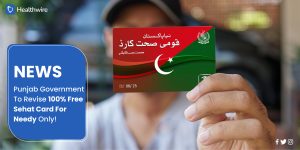 Punjab Sehat Card Implements 50% Co-payment, Ends Freebies