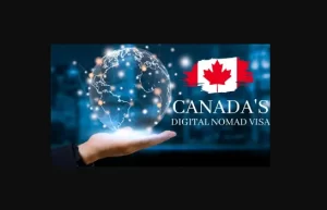 Canada Digital Nomad Visa: Details and Application Procedure of Freelancers Work Visa